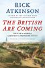 the british are coming rick atkinson